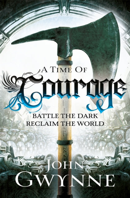Book cover of: Time of Courage. By: John Gwynne