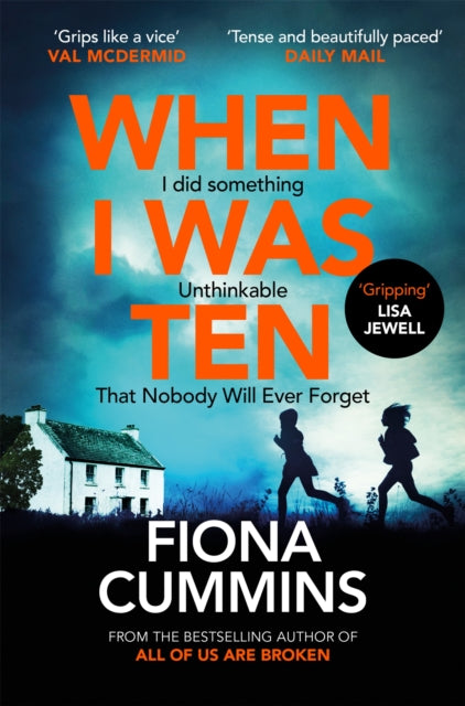 Book cover of: When I Was Ten. By: Fiona Cummins