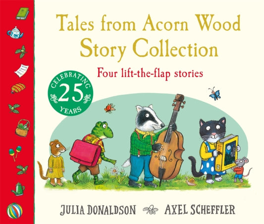 Tales from Acorn Wood: Story Collection, Four lift-the-flap stories 9781035067084 DONALDSON, JULIA