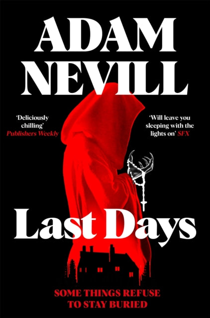 Last Days 9781035068456 Adam Nevill