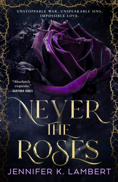 Never the Roses 9781035074983 Jennifer K. Lambert