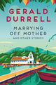 Book cover of: Marrying Off Mother and Other Stories