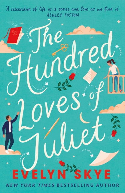Book cover of: Hundred Loves of Juliet. By: Evelyn Skye