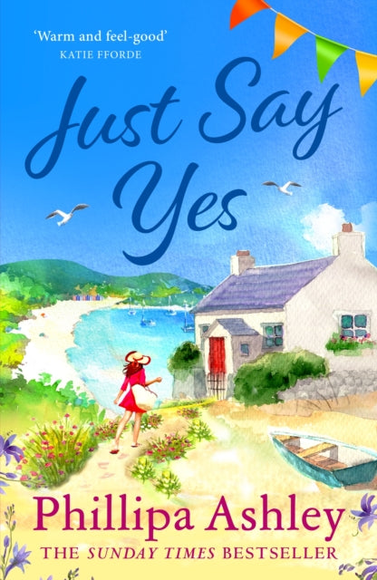 Book cover of: Just Say Yes. By: Phillipa Ashley