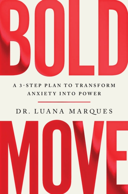 Book cover of: Bold Move. By: Luana Marques