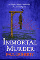 Book cover of: Immortal Murder (Hugh Corbett Mysteries, Book 25)