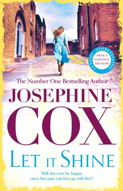 Book cover of: Let It Shine. By: Josephine Cox