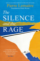Silence and the Rage