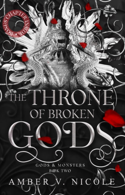 Throne of Broken Gods, The MUST-READ second book in Amber Nicole's dark romantasy series! 9781035414536 Amber V. Nicole