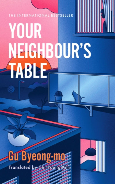 Book cover of: Your Neighbour's Table. By: Gu Byeong -Mo