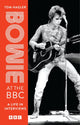 Book cover of: Bowie at the BBC. By: David Bowie