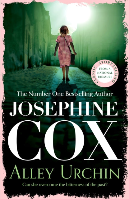 Alley Urchin, A thrilling saga of love, resilience and revenge (Emma Grady trilogy, Book 2) 9781035417254 Josephine Cox