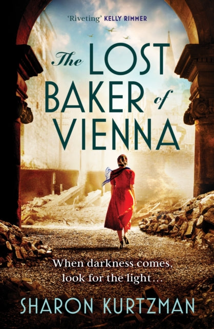 Lost Baker of Vienna, The breathtaking love story inspired by true events after the Holocaust 9781035418206 Sharon Kurtzman