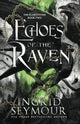 Book cover of: Echoes of the Raven. By: Ingrid Seymour