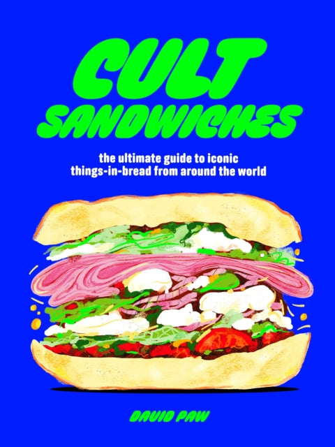 Book cover of: Cult Sandwiches. By: David Paw