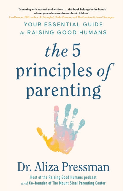 Book cover of: 5 Principles of Parenting. By: Aliza Pressman
