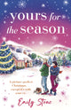Yours for the Season, A picture-perfect Christmas. Except it's with your ex... 9781035424535 Emily Stone