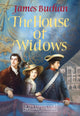 Book cover of: House of Widows. By: James Buchan
