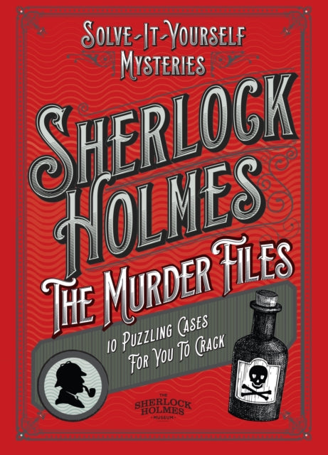 Sherlock Holmes: The Murder Files - 10 Puzzling Cases For You To Crack 9781035427659 Welbeck