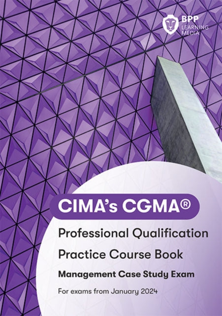 Book cover of: CIMA Management E2, F2 & P2 Integrated Case Study