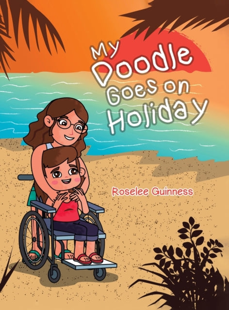 Book cover of: My Doodle Goes On Holiday. By: Roselee Guinness