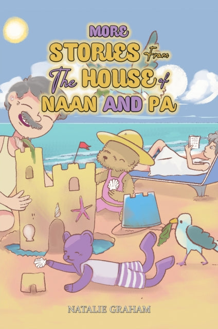 Book cover of: More Stories From the House of Naan and Pa. By: Natalie Graham
