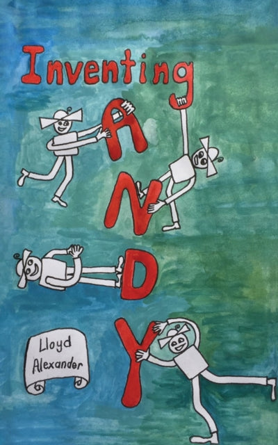 Book cover of: Inventing Andy. By: Lloyd Alexander