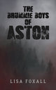 Book cover of: Brummie Boys of Aston. By: Lisa Foxall