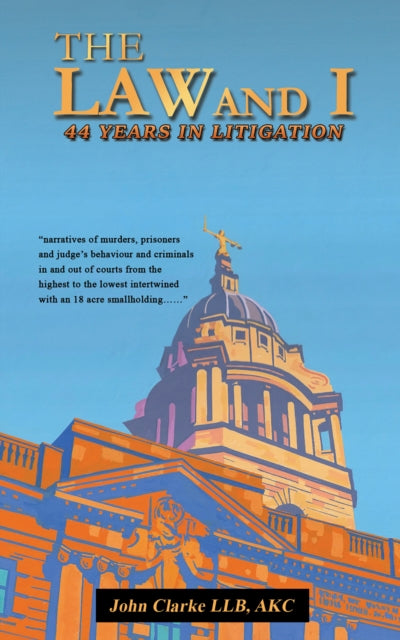 Book cover of: Law and I. By: John Clarke