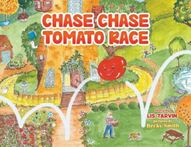 Book cover of: Chase Chase Tomato Race