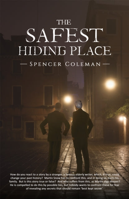 Book cover of: Safest Hiding Place. By: Spencer Coleman