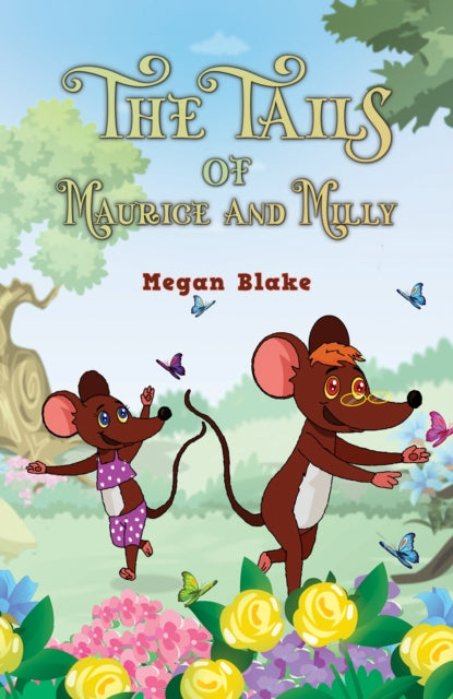 Book cover of: Tails of Maurice and Milly