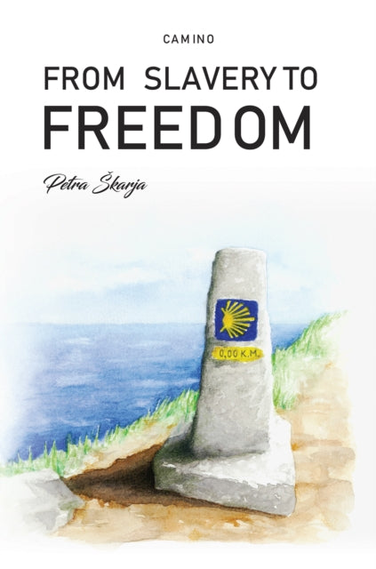 Book cover of: Camino – From Slavery to Freedom