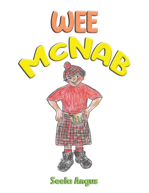 Book cover of: Wee McNab. By: Seeta Angus