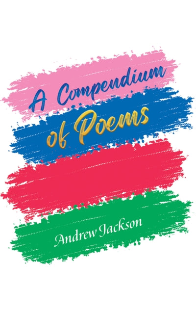 Book cover of: Compendium of Poems. By: Andrew Jackson