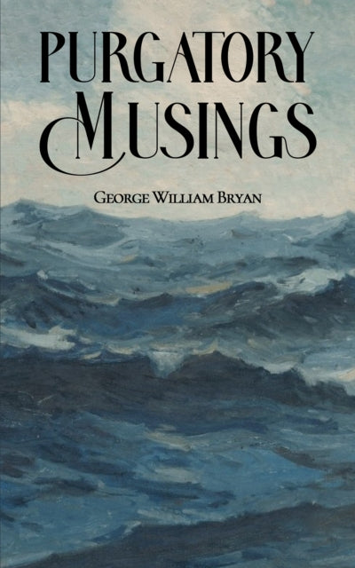 Book cover of: Purgatory Musings
