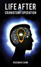 Book cover of: Life After a Craniotomy Operation