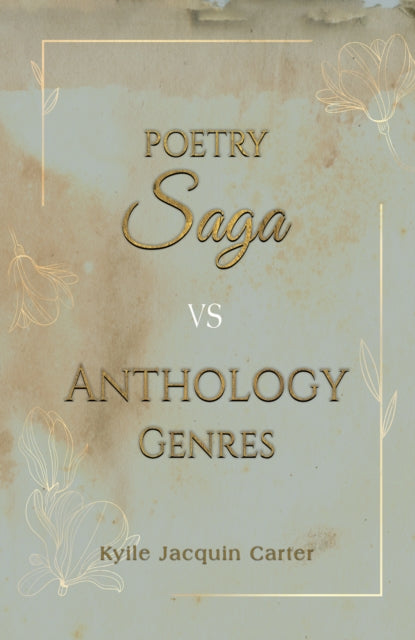 Book cover of: Poetry Saga vs Anthology Genres