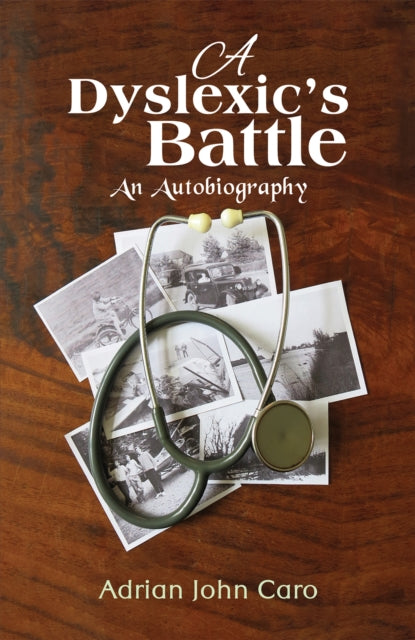 Book cover of: Dyslexic's Battle