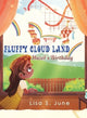 Book cover of: Fluffy Cloud Land: Hazel’s Birthday