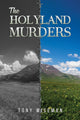 Book cover of: Holyland Murders. By: Tony Wiseman