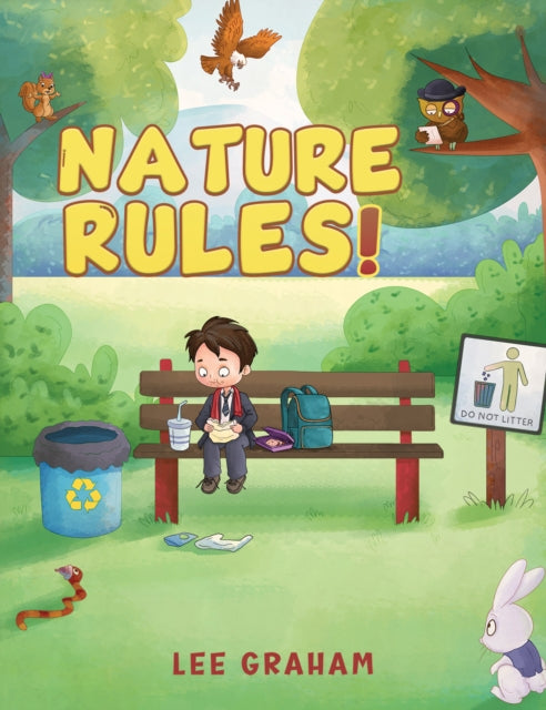 Book cover of: Nature Rules!. By: Lee Graham