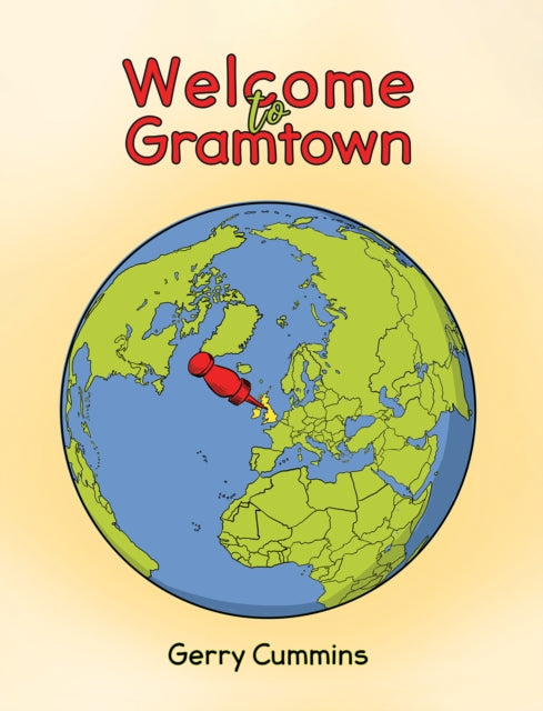 Book cover of: Welcome to Gramtown