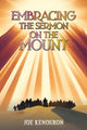 Book cover of: Embracing the Sermon on the Mount. By: Joe Kenogbon