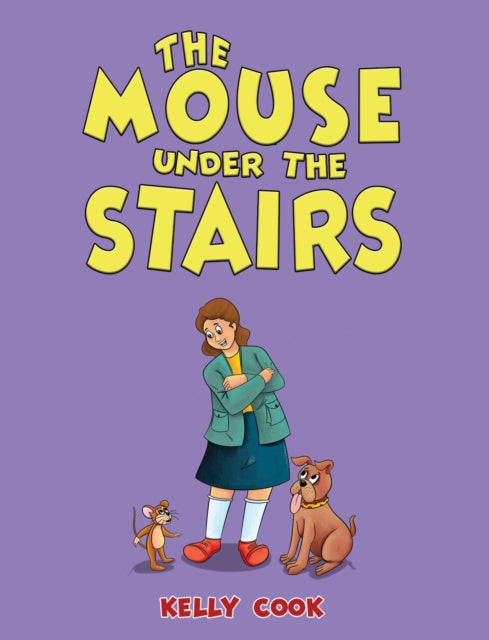 Book cover of: Mouse Under the Stairs
