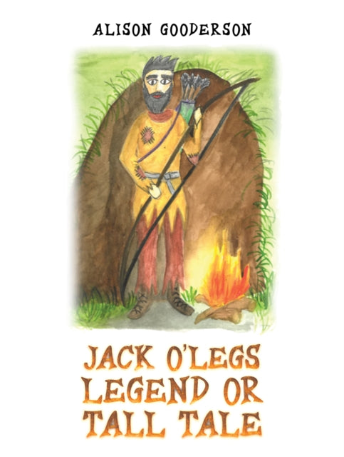 Book cover of: Jack O'Legs - Legend or Tall Tale