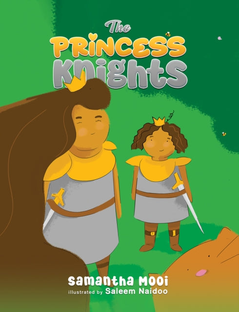 Book cover of: Princess Knights. By: Samantha Mooi