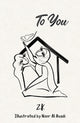 Book cover of: To You