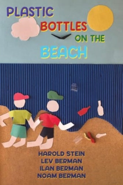 Book cover of: Plastic Bottles on the Beach