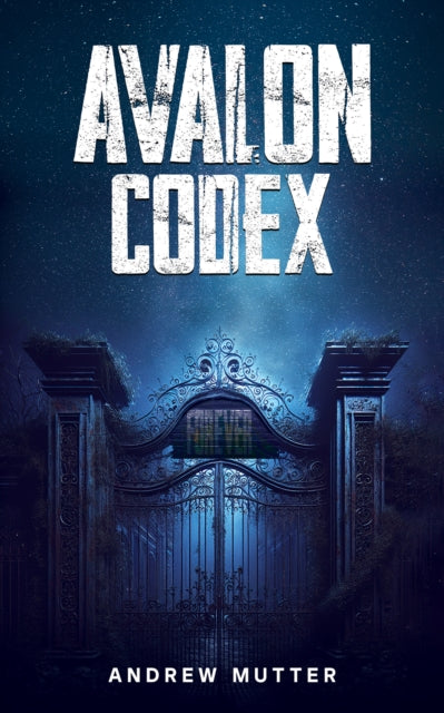 Book cover of: Avalon Codex